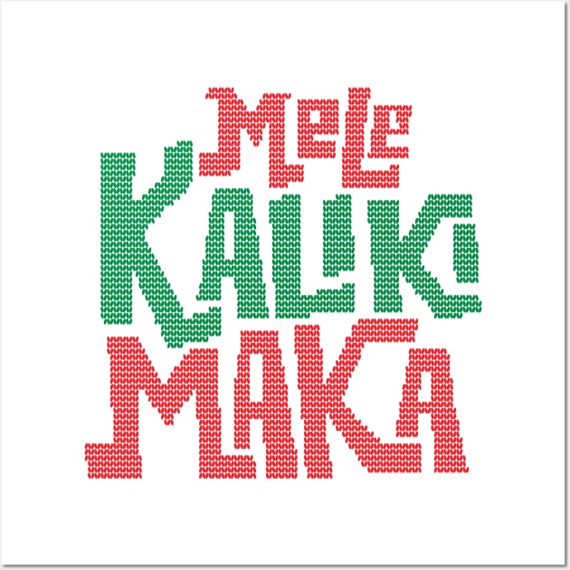 mele kalikimaka Wall Art by J31Designs